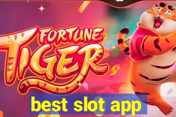 best slot app