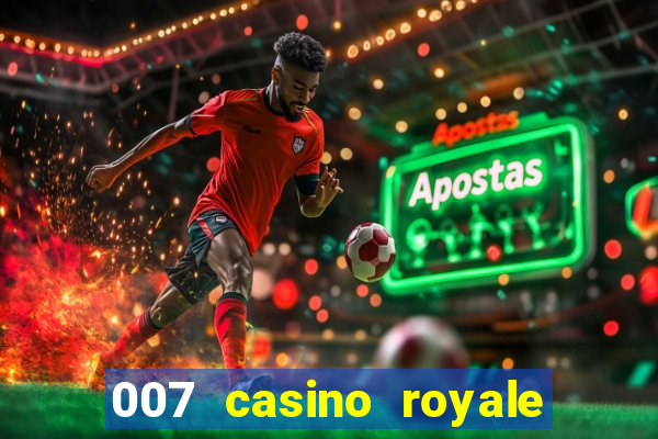 007 casino royale abertura mensagem de vida