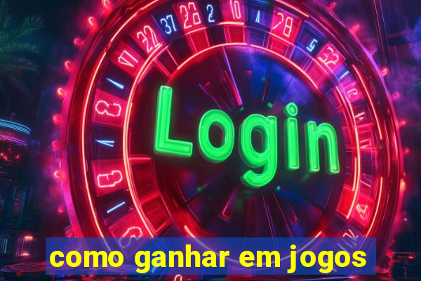 como ganhar em jogos