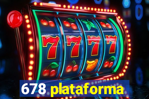 678 plataforma