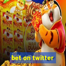 bet on twitter