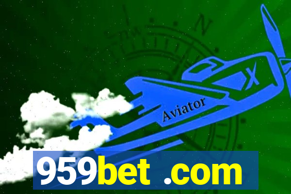 959bet .com