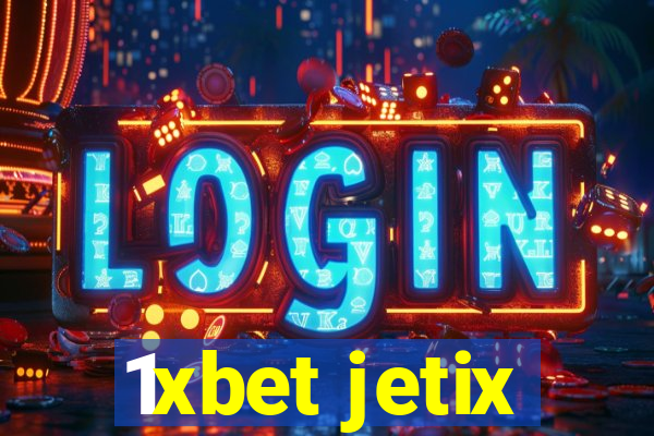 1xbet jetix