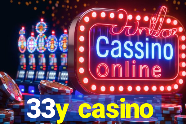 33y casino