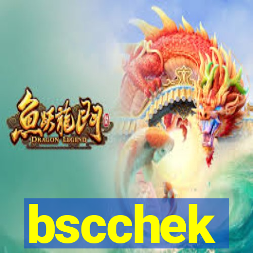 bscchek