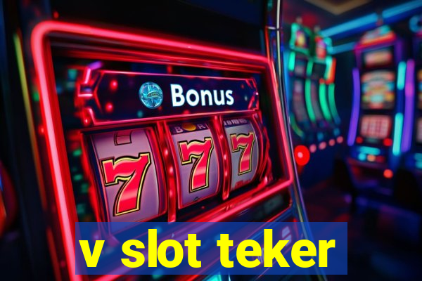 v slot teker