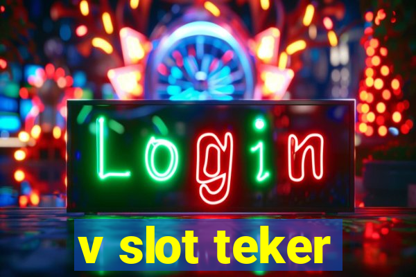 v slot teker