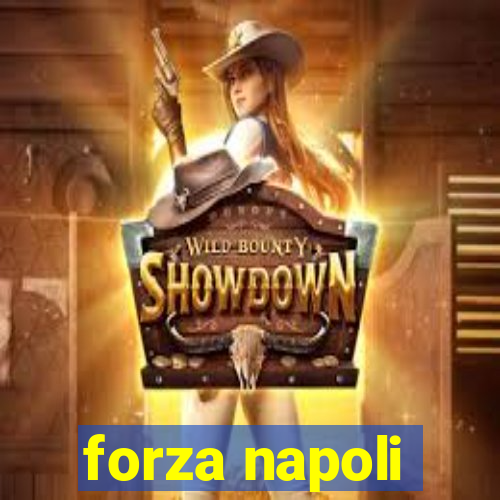 forza napoli