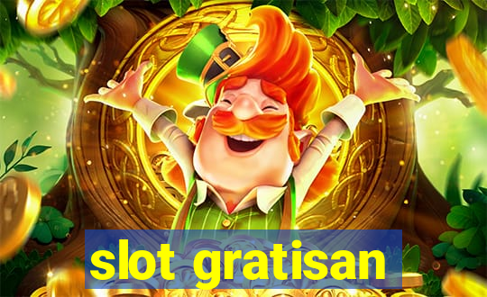 slot gratisan