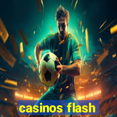 casinos flash