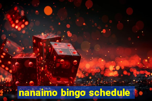 nanaimo bingo schedule