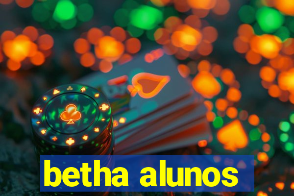 betha alunos