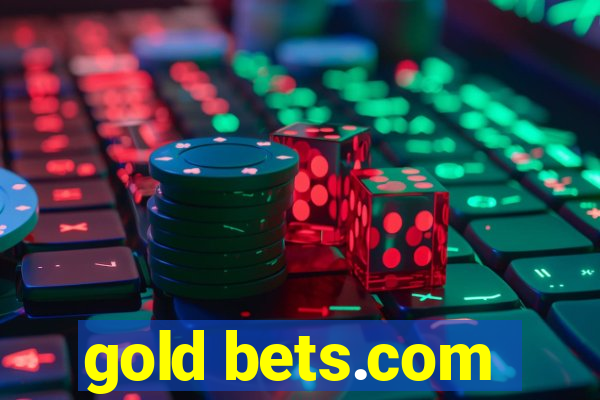 gold bets.com