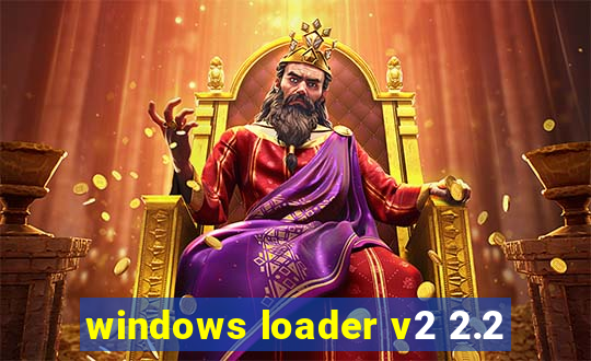 windows loader v2 2.2