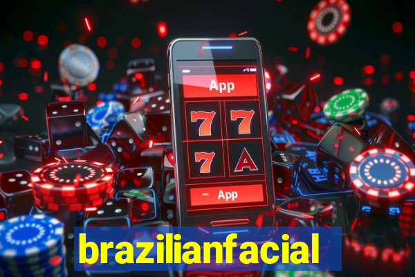 brazilianfacial