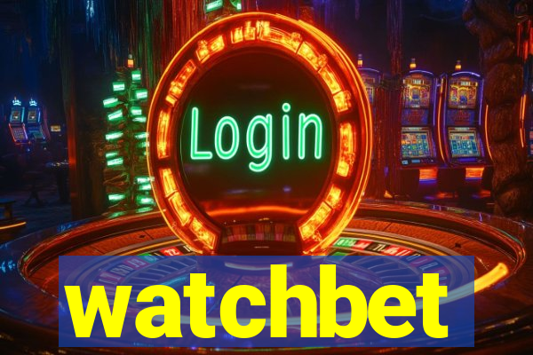 watchbet