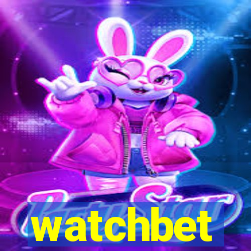 watchbet