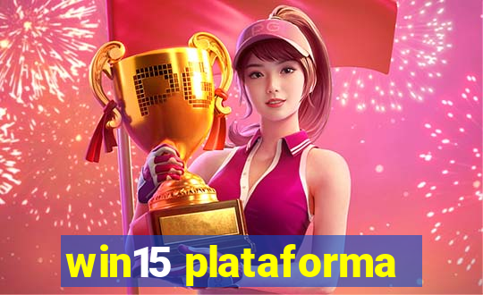 win15 plataforma