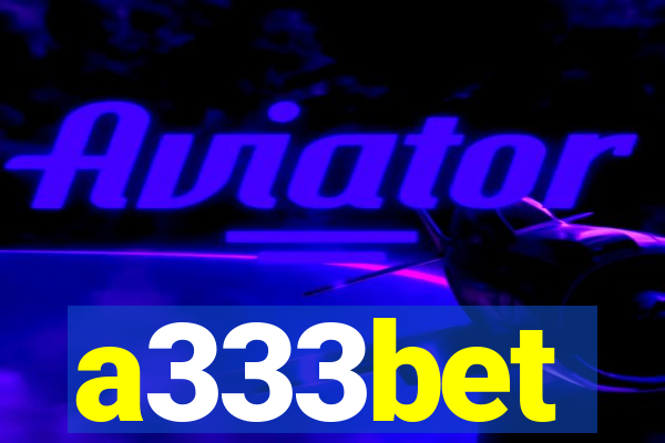 a333bet