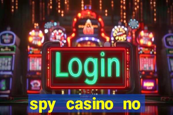 spy casino no deposit bonus