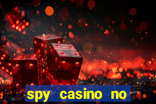 spy casino no deposit bonus