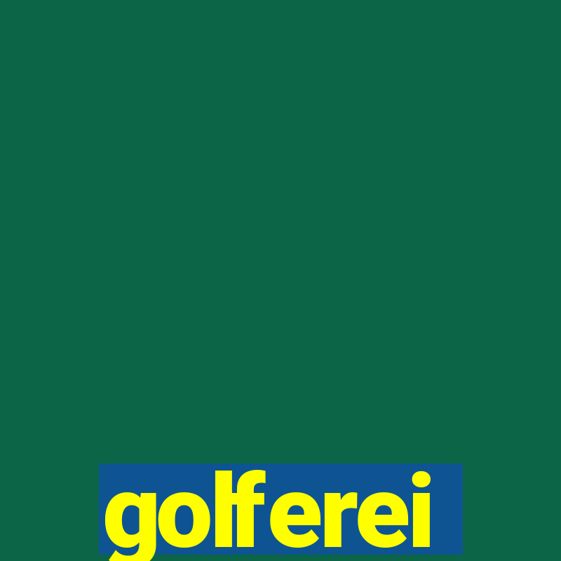 golferei