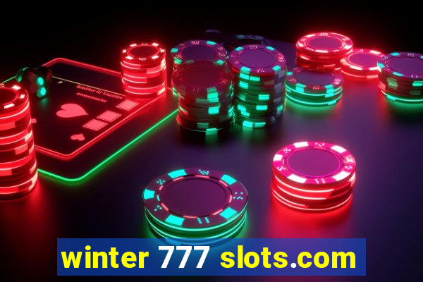 winter 777 slots.com