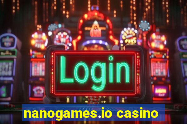 nanogames.io casino