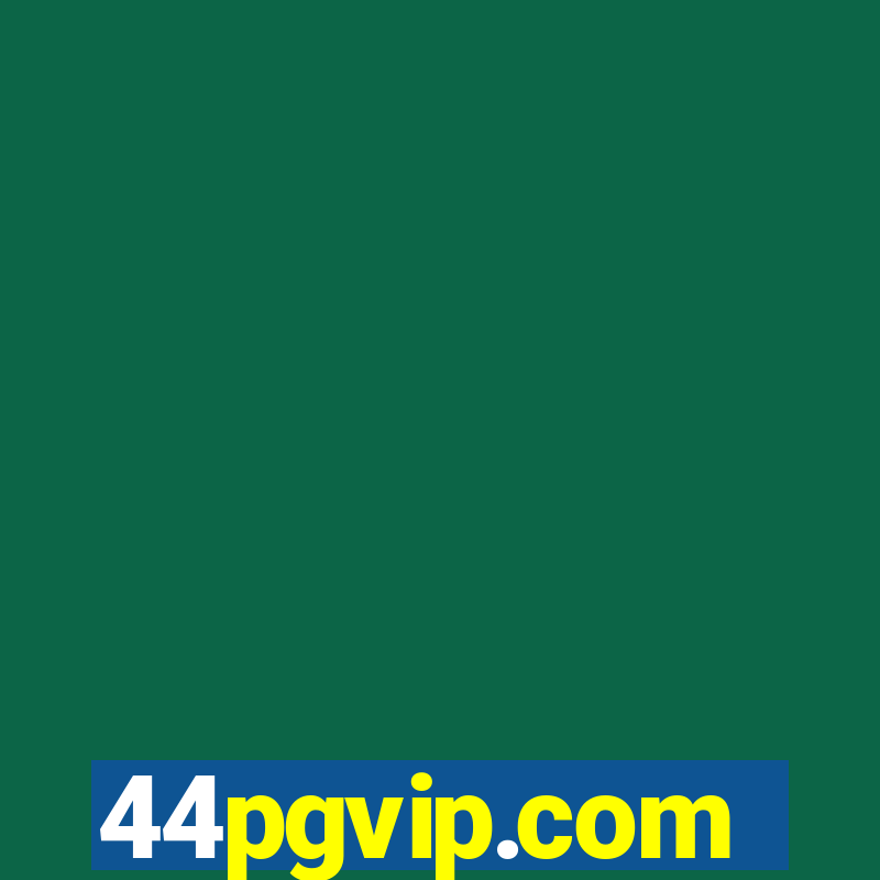 44pgvip.com