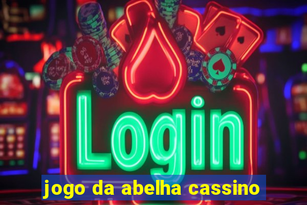 jogo da abelha cassino