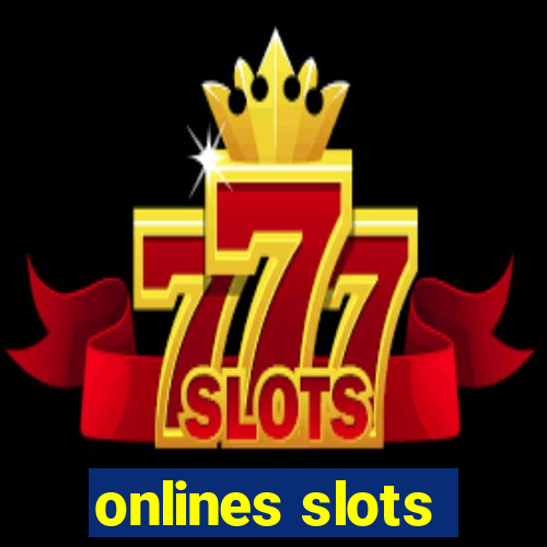 onlines slots