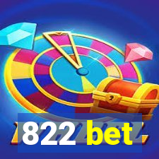 822 bet