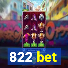 822 bet