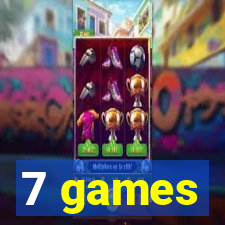 7 games