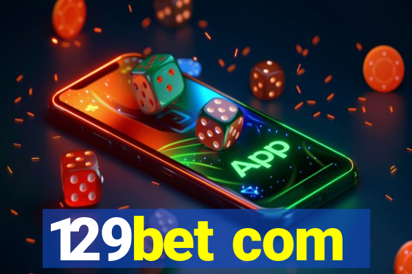 129bet com