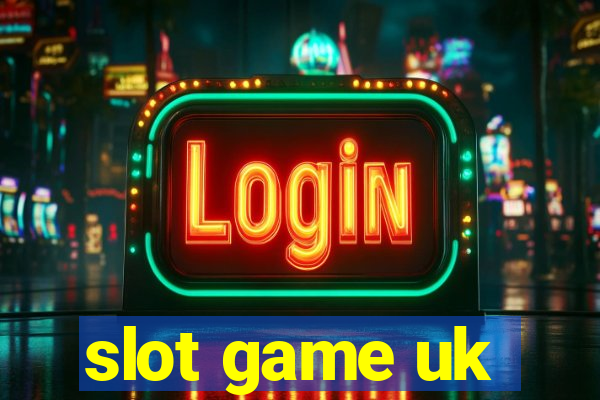 slot game uk