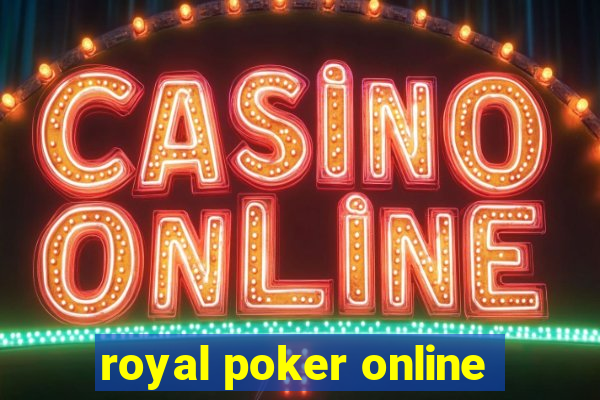 royal poker online