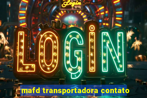 mafd transportadora contato