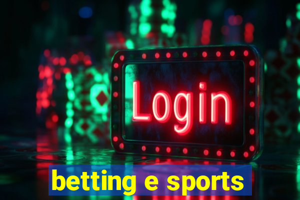 betting e sports