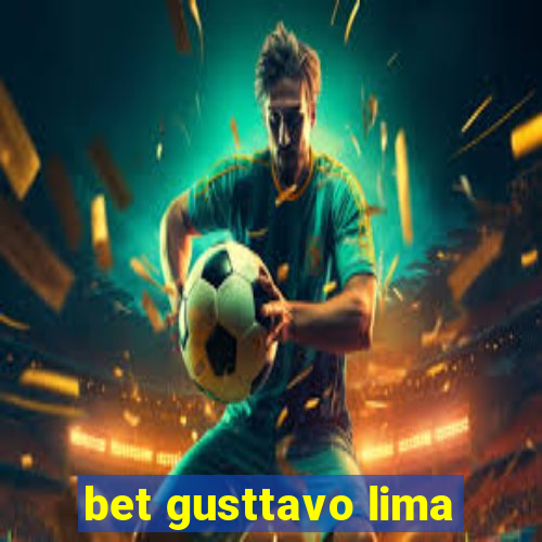 bet gusttavo lima