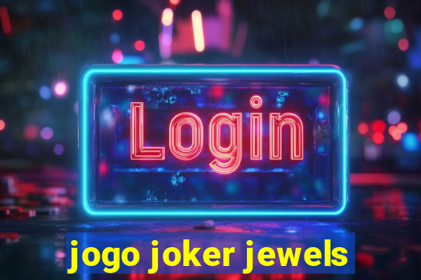 jogo joker jewels