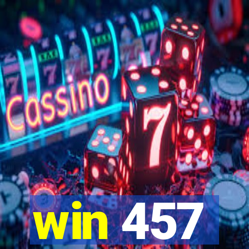 win 457