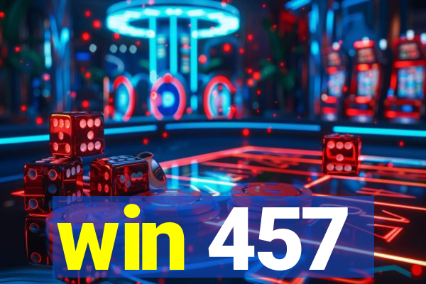 win 457