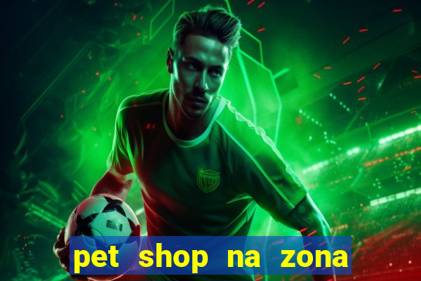 pet shop na zona noroeste em santos