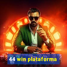 44 win plataforma