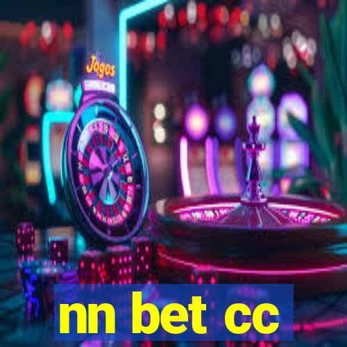 nn bet cc