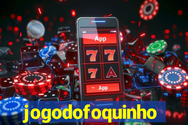 jogodofoquinho