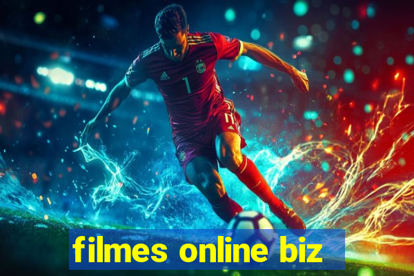 filmes online biz