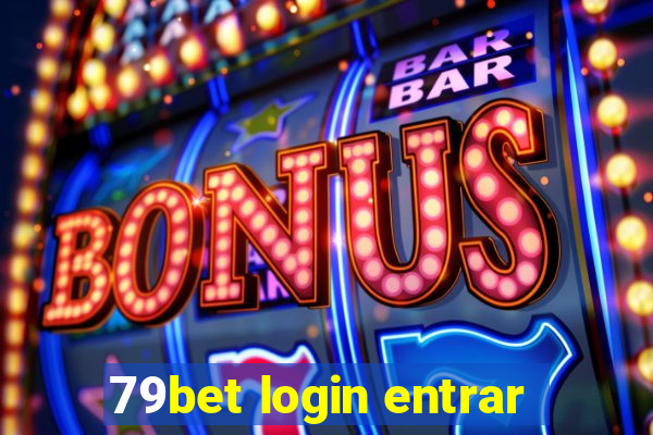 79bet login entrar