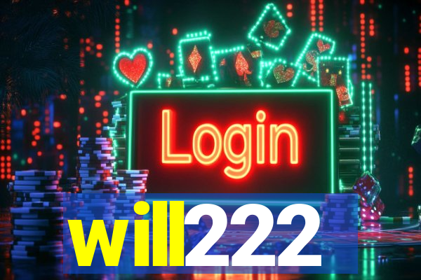 will222